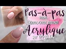 Forme Carre Carre Arrondi En Acrylique Sur Chablon Melissa Easy Nails Youtube Chablon Ongles Ongle Carre Chablon