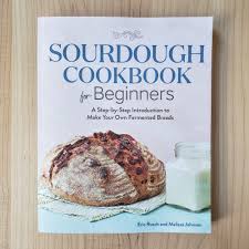 Sourdough Cookbook For Beginners Cookbooks For Beginners Sourdough Sourdough Bread