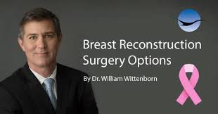 Breast Reconstruction Surgery Options
