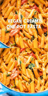 Creamy Vegan One Pot Pasta Tasty Vegetarian Recipes Vegetarian Pasta Recipes Vegan Pasta Recipes