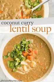 Coconut Curry Lentil Soup Recipe Curried Lentil Soup Lentil Curry Vegan Lentil Soup
