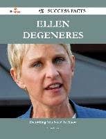 Ellen DeGeneres 40 Success Facts