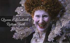 Elizabeth i is considered one of the country's most successful and popular monarchs. Queen Elizabeth S Rotten Teeth Tudors Dynasty