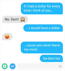 These thump jokes won't just help in making the lady you are attempting to inspire but she will definitely know flirty side of you. 10 Texts From Flirting Gurus Who Could Make Millions On Their Pick Up Lessons