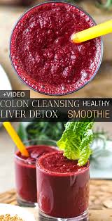 Beside oil and juice, different recipes are asking for taking. Liver And Colon Healing Smoothie Healthy Taste