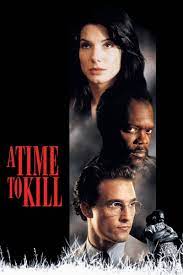 A Time To Kill 1996 En 2021