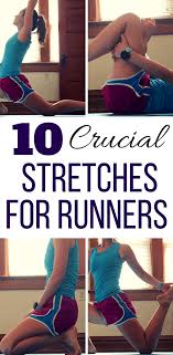 10 Essential Leg Stretches For Runners Runnin For Sweets Stretches For Runners Lower Body Stretches Body Stretches
