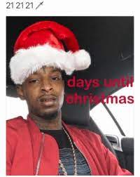 Enter sweepstakes, get the schedule, explore recipes, and more. 21 21 21 Days Until Christmas 21savage Days Til Christmas Via Christmas Meme On Me Me