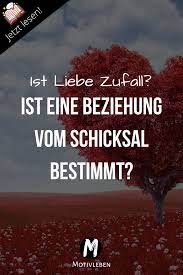 Glaubst du an das schicksal und an zeichen, die dir gesendet werden, damit du deinen weg finden kannst in diesem leben, oder ist alles nur ein zufall?mehr. Ist Liebe Zufall Schicksal Zitate Beziehungen Schicksal