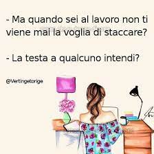 Ah Si Che Mi Viene Molto Spesso Io I Miei Colleghi Li Odiooooo Citazioni Spiritose Citazioni Lavoro