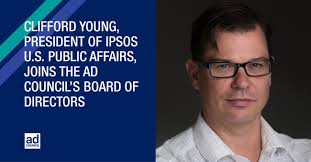 Clifford Young, President of Ipsos U.S. Public Affairs, joins the Ad  Council's Board of Directors