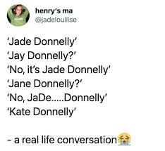 To save this word, you'll need to log in. People Are Sharing The Problems They Ve Encountered With Their Own Names