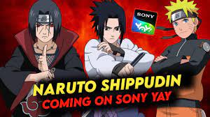 Naruto Shippuden Coming On Sony Yay ? | Naruto Shippuden In Hindi Dubbed -  YouTube
