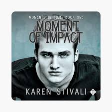‎Moment of Impact: Moments in Time, Book 1 (Unabridged)