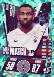 It is a priority of the club. Mm25 Marcus Thuram Vfl Borussia Monchengladbach Man Of The Match Match Attax 2020 2021 Football Cards Direct