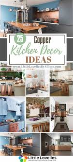 Essential items to make your kitchen countertops look beautifully styled instead of cluttered. 25 Copper Kitchen Decor Ideas That Are Stunningly Beautiful