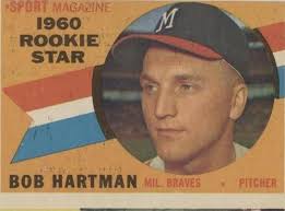 1960 Topps #129 Bob Hartman Rookie Star PSA 6.5