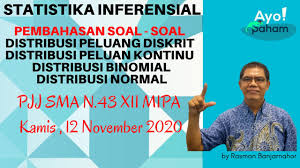 Penjelasan lengkap tentang statistika yaitu statistika deskriptif dan statistika inferensial beserta contoh dan gambar dan juga perbedaannya. Statistika Inferensial Pembahasan Soal Distribusi Peluang Dikrit Kontinu Binomial Normal Youtube