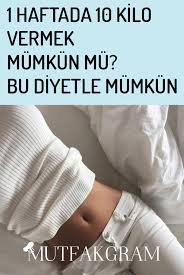 1 Haftada 10 Kilo Verdiren Diyet Gercek Mi 2020 Diyet Gercekler Sakalar