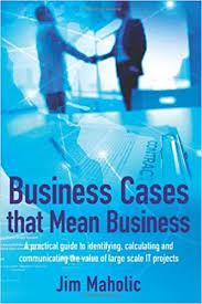 It includes all aspects of overseeing and supervising business operations. Amazon Com Business Cases That Mean Business A Practical Guide To Identifying Calculating And Communicating The Value Of Large Scale It Projects 9781481246767 Maholic Jim Books