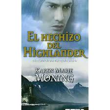 EL HIGHLANDER INMORTAL: 00000 (AMOR Y AVENTURA) : Moning, Karen Marie, SOLE  COMPANY, ALBERTO LUIS: Amazon.es: Libros