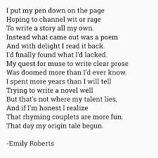 One Year Ago Today I Thought I Lacked Any Talent At Writing And Forced Myself To Sit Down And Write Something It Came O Rhyming Couplet Poems About Life Poems
