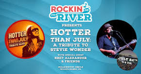 Rockin’ the River: Hotter Than July: Stevie Wonder Tribute