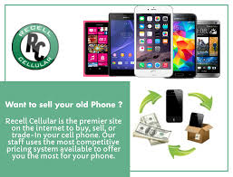 Are There Such Thoughts Arising In Your Mind Sell My Iphone Give Your Thoughts A Move With Recell Cellular We Will Tell You Phone Things To Sell Old Phone