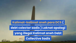 Jadi, sudah tahu kan makna di balik kalimat aneh itu. Kalimat Kalimat Aneh Para Dcs Debt Collector Sadis Laknat Yang Bikin Gundah Korban Pinjol Youtube