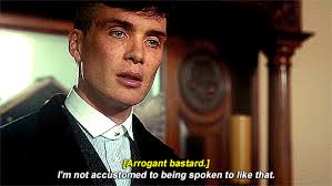Thomas shelby never said that. Chaos Makes The Muse Tommy Shelby Best Quotes Series Two Edition