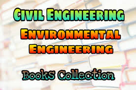 Pdf Environmental Engineering Books Collection Free Download Easyengineering