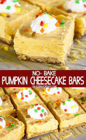 No Bake Pumpkin Cheesecake Bars Are A Simple Easy Dessert Recipe That S Perfect Fo Pumpkin Cheesecake Bars Pumpkin Recipes Dessert Thanksgiving Food Desserts