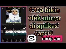 Maybe you would like to learn more about one of these? Cara Membuat Efek Mirror Di Capcut Youtube