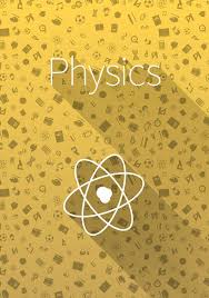 Cover Physics On Yellow Background Physics And Mathematics Physics Physics Projects