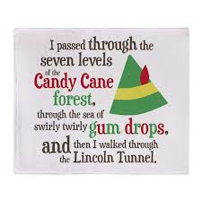 Christmas cookie jar gift idea. Candy Cane Forest Quote Throw Blanket By Studiometzger Cafepress Buddy The Elf Quotes Elf Quotes Christmas Movie Quotes