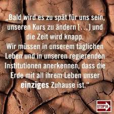 Zitate Zum Nachdenken Forscher Appellieren An Die Menschheit Lies Hier Alles Dazu Https Utopia De Umweltschutz F Quotes Inspirational Quotes Inspiration