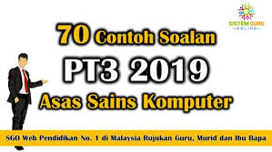 Buku teks digital asas (btda) asas sains komputer (ask) tingkatan 3 (tiga). 70 Contoh Soalan Pt3 2019 Asas Sains Komputer