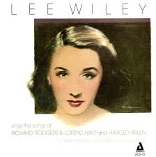 Lee Wiley : Lee Wiley Sings The Songs Of Richard Rodgers & Lorenz Hart &  Harold Arlen