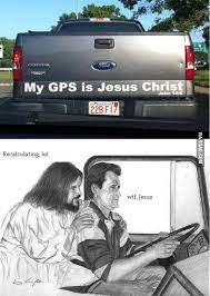 Jesus Take The Wheel 9gag