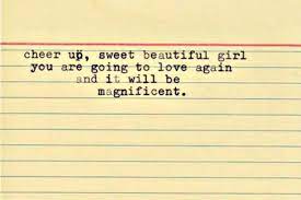 My Letter To A Dear Friend Going Through A Breakup An Old Post From 2009 Justmytypemag Up Quotes Breakup Quotes Inspirational Quotes