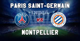 Ligue 1 » psg vs montpellier. Psg Vs Mot Dream11 Match Paris Saint Germain Vs Montpellier
