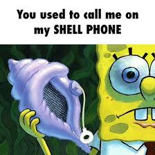 Call Me Call My Cell Phone You Used To Call Me On My Cell Phone Google Search Spongebob Spongebob Wallpaper Spongebob Pics