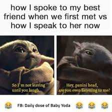 Baby Yoda In 2020 Yoda Funny Yoda Yoda Meme