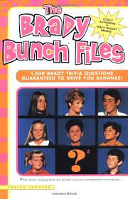 The brady bunch for $200: The Brady Bunch Files 1 500 Brady Trivia Questions Guaranteed To Drive You Bananas Johnson Lauren 9781580631655 Amazon Com Books
