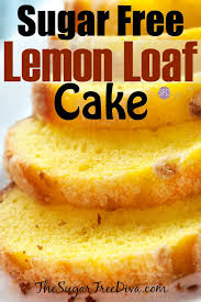 No, you can keep it at room temperature for several days. Yum I Love This Sugar Free Lemon Loaf Cake Sugarfree Diabetic Cake Easy Diabetic L Diabetic Desserts Sugar Free Sugar Free Desserts Sugar Free Baking