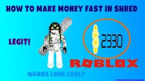 You can customize your board and shred your way through parks full of ramps, rails, and. Roblox How To Get Money Quick In Shred Youtube