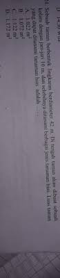 Sebuah Taman Berbentuk Lingkaran Berdiameter 42 M Di Tengah Taman Akan Di Buat Sebuah Kolam Dengan Brainly Co Id