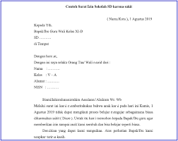 Contoh surat izin adalah sebuah surat yang dibuat dengan tujuan untuk meminta izin kepada penerima bahwa sang pengirim memiliki hajat / acara tertentu sehingga tidak bisa hadir atau melaksanakan kegiatan seperti biasanya. Cara Membuat Surat Izin Sakit Untuk Siswa Sd Smp Sma Smk Dan Lain Lain Beserta Contohnya Berbagi Ilmu