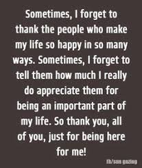 Thank You All For Just Being Here For Me Pictures Photos And Images For Facebook Tumblr Thank You Quotes For Friends Appreciation Quotes Be Yourself Quotes