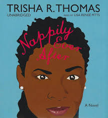 Nappily Ever After: Thomas, Trisha R, Pitts, Lisa Reneé: 9781433229763:  Amazon.com: Books